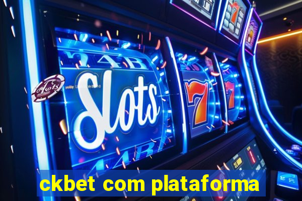 ckbet com plataforma